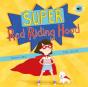 Super Red Riding Hood - Preview