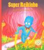 Super Reikinho - Preview