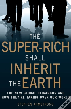 Capa do artigo Super-Rich Shall Inherit The Earth