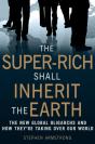 Super-Rich Shall Inherit The Earth - Preview