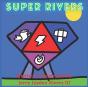 Super Rivers - Preview