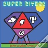 Super Rivers