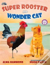 Super Rooster And Wonder Cat