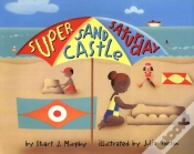 Capa do artigo Super Sand Castle Saturday