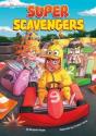 Super Scavengers - Preview