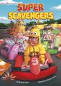 Super Scavengers - Preview