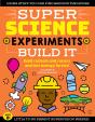 Super Science Experiments: Build It - Preview