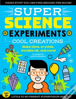 Capa do artigo Super Science Experiments: Cool Creations