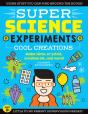 Super Science Experiments: Cool Creations - Preview