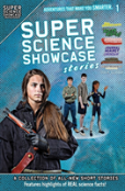 Super Science Showcase Stories Volume 1 (Super Science Showcase)