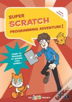 Super Scratch Programming Adventure (Scratch 3)