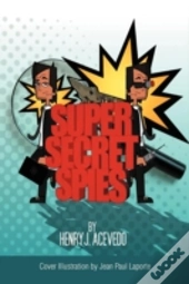 Super-Secret Spies