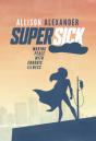 Super Sick - Preview