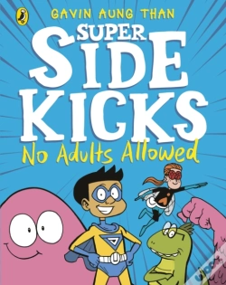 Capa do artigo Super Sidekicks: No Adults Allowed