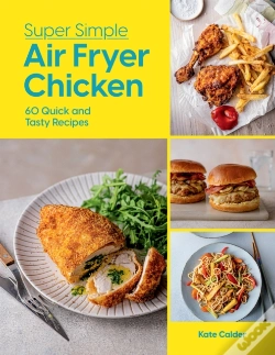 Capa do artigo Super Simple Air Fryer Chicken