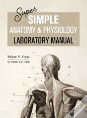 Capa do artigo Super Simple Anatomy And Physiology Laboratory Manual