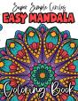 Super Simple Circles Easy Mandala Coloring Book - Preview