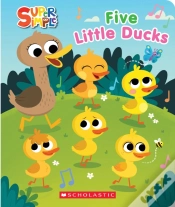 Capa do artigo Super Simple: Five Little Ducks Squishy Countdown Book