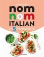 Super Simple Nom Nom Italian In 5 Ingredients - Preview
