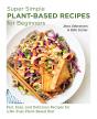 Super Simple Plant-Based Recipes For Beginners - Preview