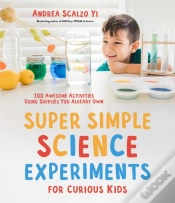 Capa do artigo Super Simple Science Experiments For Curious Kids
