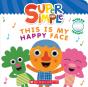 Super Simple: This Is My Happy Face - Preview