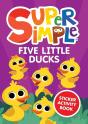 Super Simpleâ„¢ Five Little Ducks Sticker Activity Book - Preview