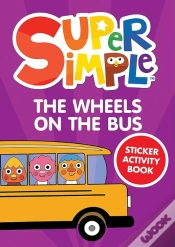 Capa do artigo Super Simpleâ„¢ The Wheels On The Bus Sticker Activity Book
