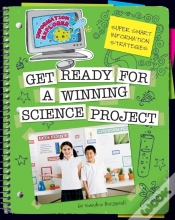 Capa do artigo Super Smart Information Strategies: Get Ready For A Winning Science Project