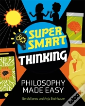 Capa do artigo Super Smart Thinking: Philosophy Made Easy