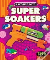 Super Soakers