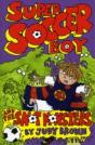 Super Soccer Boy And The Snot Monsters - Preview