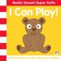 Super Softs - I Can Play! - Preview