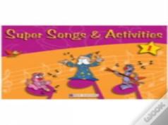 Super Songs And Activities 1student'S Book With Audio Cd