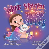 Super Special Magic Shoes
