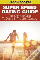 Super Speed Dating Guide