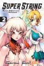 Super String: Marco Poloâ€™S Travel To The Multiverse, Vol. 2 - Preview