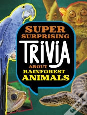 Capa do artigo Super Surprising Trivia About Rainforest Animals