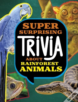Capa do artigo Super Surprising Trivia About Rainforest Animals