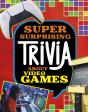 Super Surprising Trivia About Video Games - Preview
