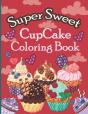 Super Sweet Cupcake Coloring Book - Preview
