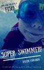 Super Swimmer! - Preview