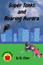 Super Tonks And Roaring Aurora - Preview
