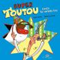 Super Toutou Contre Les Savants Fous - Preview