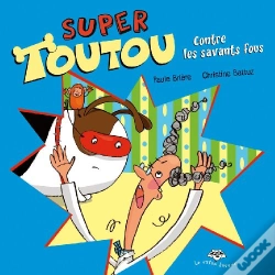 Capa do artigo Super Toutou Contre Les Savants Fous