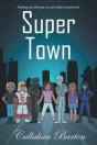 Super Town - Preview