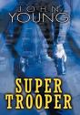 Super Trooper - Preview