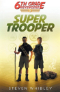 Super Trooper - Preview