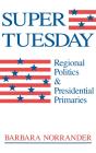 Super Tuesday - Preview