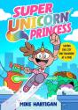 Super Unicorn Princess - Preview